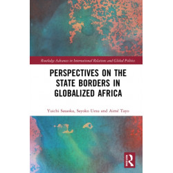 Perspectives on the State Borders in Globalized Africa