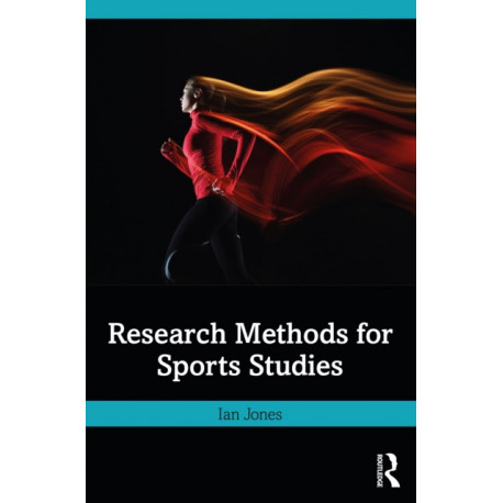 Research Methods for Sports Studies