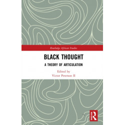 Black Thought: A Theory of Articulation