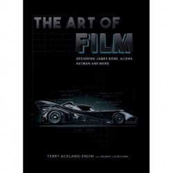 The Art of Film: Working on James Bond, Aliens, Batman and More
