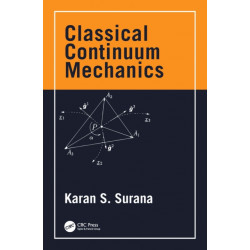 Classical Continuum Mechanics