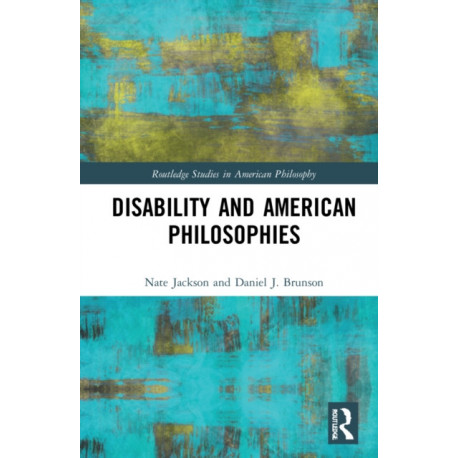Disability and American Philosophies