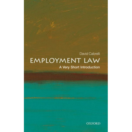 Employment Law: A Very Short Introduction