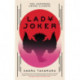 Lady Joker: Volume 1: The Million Copy Bestselling 'Masterpiece of Japanese Crime Fiction'