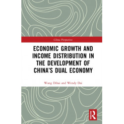 Economic Growth and Income Distribution in the Development of China’s Dual Economy