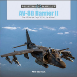 AV-8B Harrier II: The US Marine Corps’ VSTOL Jet Aircraft