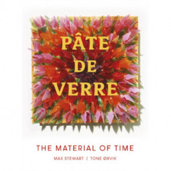 Pate de Verre: The Material of Time