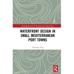 Waterfront Design in Small Mediterranean Port Towns