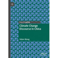 Climate Change Discourse in China