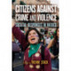 Citizens Against Crime and Violence: Societal Responses in Mexico