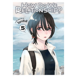 How Do We Relationship?, Vol. 5