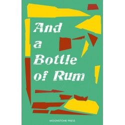 And a Bottle of Rum
