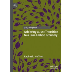 Achieving a Just Transition to a Low-Carbon Economy