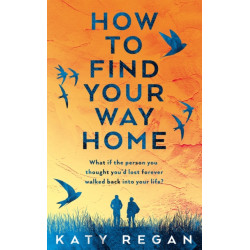 How To Find Your Way Home