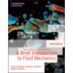 Young, Munson and Okiishi's A Brief Introduction to Fluid Mechanics, International Adaptation