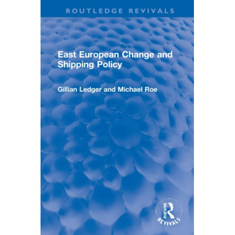 East European Change and Shipping Policy