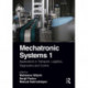 Mechatronic Systems 1: Applications in Transport, Logistics, Diagnostics, and Control