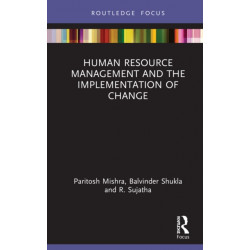 Human Resource Management and the Implementation of Change