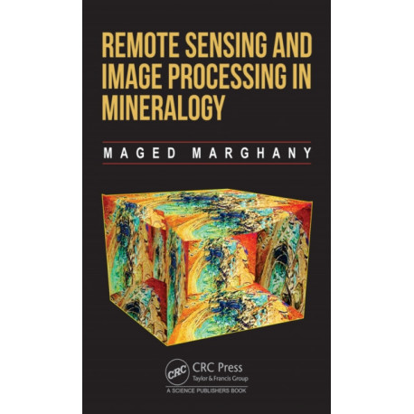 Remote Sensing and Image Processing in Mineralogy