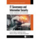 IT Governance and Information Security: Guides, Standards, and Frameworks