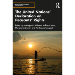 The United Nations' Declaration on Peasants' Rights