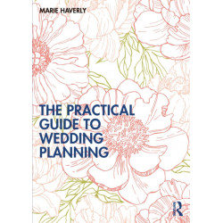 The Practical Guide to Wedding Planning