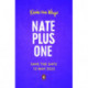 Nate Plus One