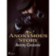 An Anonymous Story