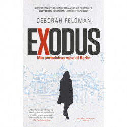 Exodus: Min uortodokse rejse til Berlin