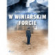 W winiarskim forcie