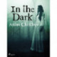 In the Dark