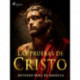 Las pruebas de Cristo