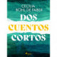 Dos cuentos cortos