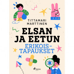 Elsan ja Eetun erikoistapaukset