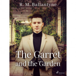 The Garret and the Garden