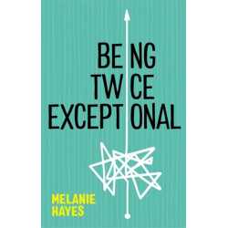 Being Twice Exceptional