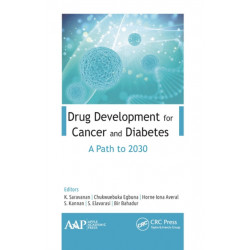 Drug Development for Cancer and Diabetes: A Path to 2030