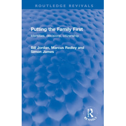 Putting the Family First: Identities, decisions, citizenship