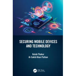 Securing Mobile Devices and Technology