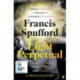 Light Perpetual: 'Heartbreaking . . . a boundlessly rich novel.' Telegraph
