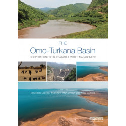 The Omo-Turkana Basin: Cooperation for Sustainable Water Management