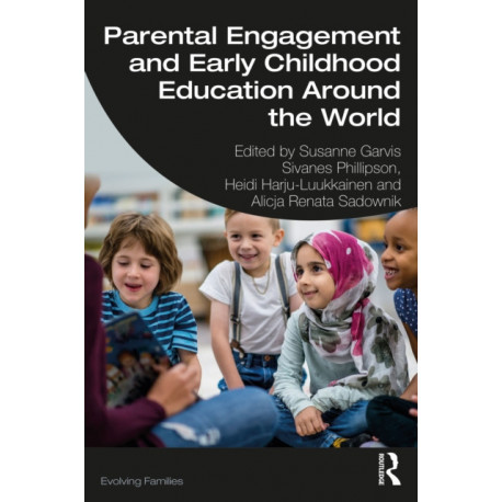 Parental Engagement and Early Childhood Education Around the World