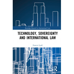 Technology, Sovereignty and International Law
