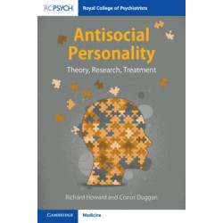 Antisocial Personality: Theory, Research, Treatment