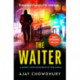 The Waiter: the award-winning first book in a thrilling new detective series