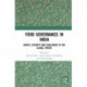 Food Governance in India: Rights, Security and Challenges in the Global Sphere