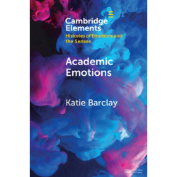 Academic Emotions: Feeling the Institution