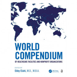 World Compendium of Healthcare Facilities and Nonprofit Organizations