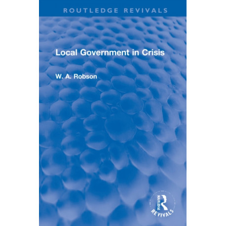 Local Government in Crisis
