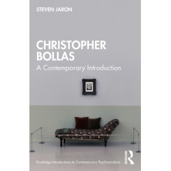 Christopher Bollas: A Contemporary Introduction